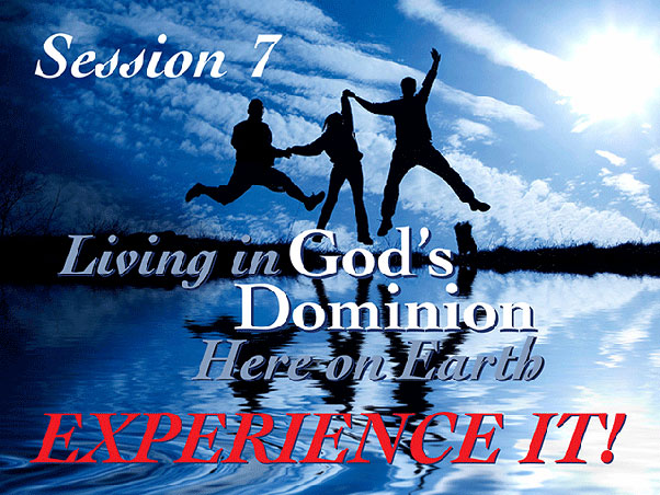 Session 7: Experience it!